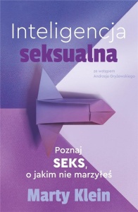 INTELIGENCJA SEKSUALNA. POZNAJ SEKS.. MARZYŁEŚ