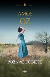 POZNAĆ KOBIETĘ, AMOS OZ