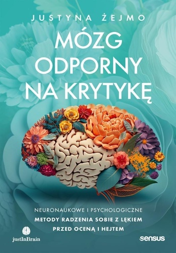 Mózg odporny na krytykę, Justyna Żejmo