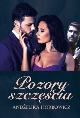 Pozory szczęścia, Andżelika Horbowicz
