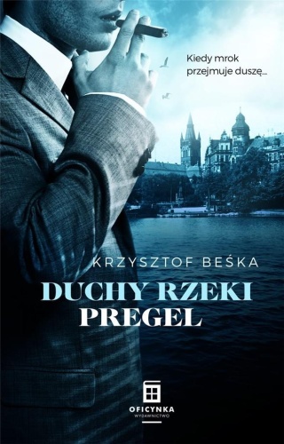 Duchy rzeki Pregel, Krzysztof Beśka