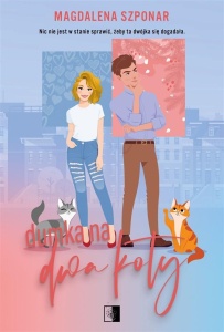 DUMKA NA DWA KOTY, MAGDALENA SZPONAR