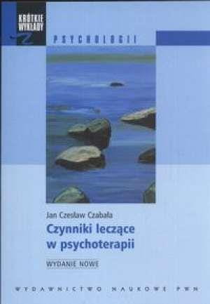 Czynniki leczące w psychoterapii, Jan Cz. Czabała