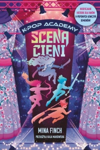 K-POP ACADEMY T.1 SCENA CIENI, MINA FINCH