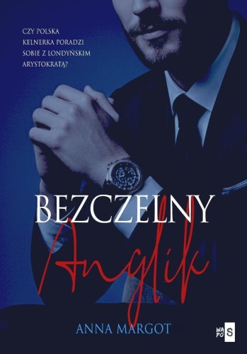 Bogaci Brytyjczycy T.2 Bezczelny Anglik