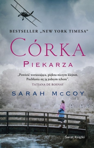 Córka piekarza, Sarah McCoy