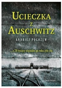 UCIECZKA Z AUSCHWITZ, ANDRIEJ POGOŻEW