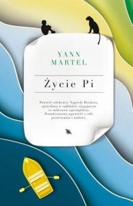 ŻYCIE PI, YANN MARTEL