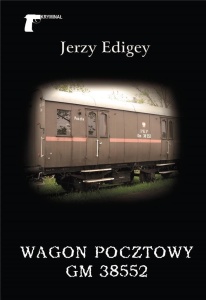 WAGON POCZTOWY GM 38552, JERZY EDIGEY
