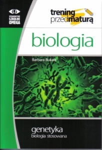 TRENING MATURA - BIOLOGIA GENETYKA OMEGA