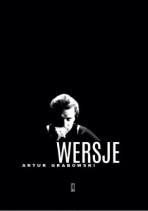 WERSJE, ARTUR GRABOWSKI