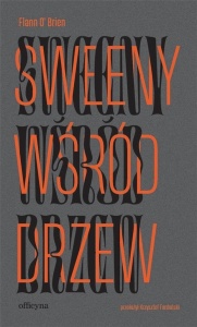 SWEENY WŚRÓD DRZEW, FLANN O`BRIEN