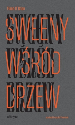 Sweeny wśród drzew, Flann O`Brien