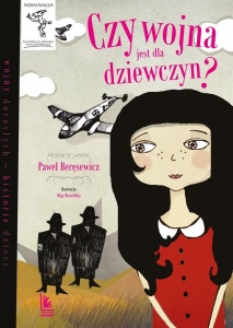 CZY WOJNA JEST DLA DZIEWCZYN