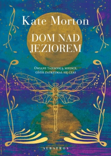 Dom nad jeziorem, Kate Morton