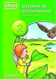 PUS CZYTANIE ZE ZROZUMIENIEM 2 O SZARYM MOTYLKU