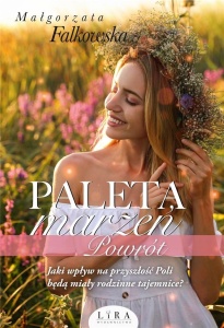 PALETA MARZEŃ T.4 POWRÓT, MAŁGORZATA FALKOWSKA