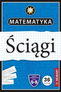 MATEMATYKA. ŚCIĄGI EDUKACYJNE, PRACA ZBIOROWA