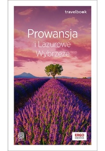 PROWANSJA I LAZUROWE WYBRZEŻE. TRAVELBOOK. WYDANIE