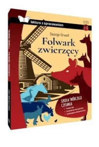 FOLWARK ZWIERZĘCY Z OPRACOWANIEM TW, GEORGE ORWELL