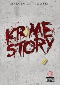 KRIME STORY - MARCIN KALI GUTKOWSKI