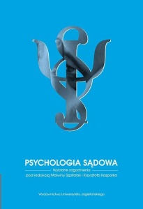PSYCHOLOGIA SĄDOWA. WYBRANE ZAGADNIENIA