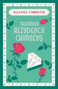 TAJEMNICA REZYDENCJI CHIMNEYS, AGATHA CHRISTIE