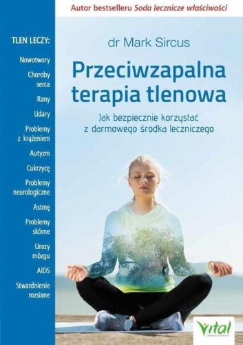 Przeciwzapalna terapia tlenowa, Mark Sircus