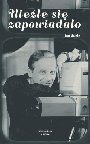 Nieźle się zapowiadało, Jan Suzin