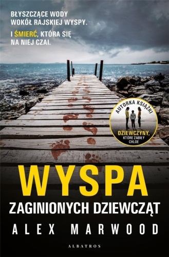 Wyspa zaginionych dziewcząt, Alex Marwood