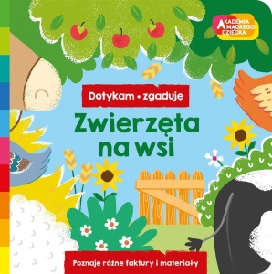 AKADEMIA MĄDREGO DZIECKA. ZWIERZĘTA NA WSI