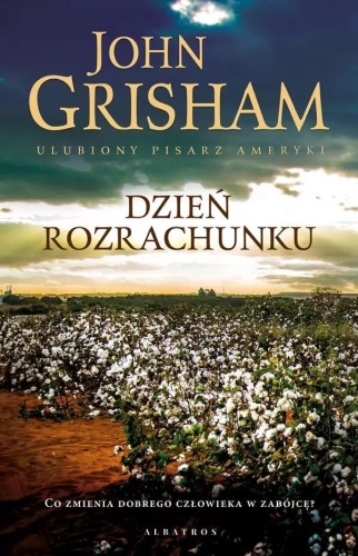 Dzień rozrachunku, John Grisham