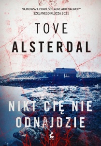 NIKT CIĘ NIE ODNAJDZIE, TOVE ALSTERDAL