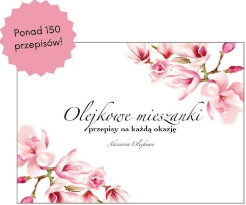 Olejkowe mieszanki do dyfuzora, praca zbiorowa