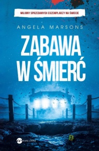 ZABAWA W ŚMIERĆ, ANGELA MARSONS