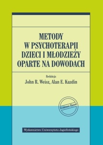 METODY W PSYCHOTERAPII DZIECI I MŁODZIEŻY...