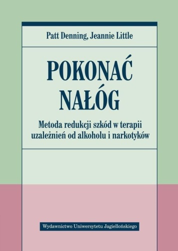 Pokonać nałóg, Patt Denning , Jeanne Little