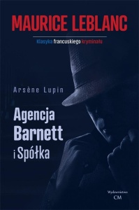 ARSENE LUPIN: AGENCJA BARNETT I SPÓŁKA