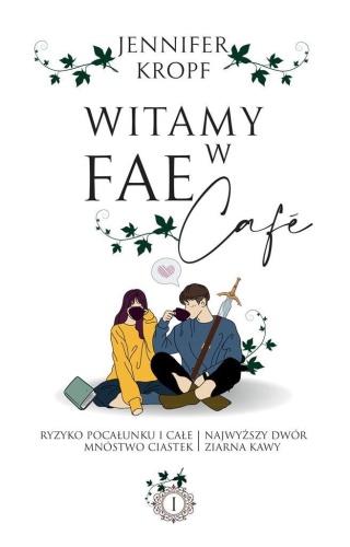 Witamy w Fae Caf, Jennifer Kropf