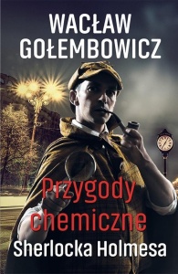 PRZYGODY CHEMICZNE SHERLOCKA HOLMESA