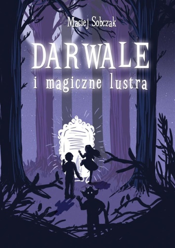 Darwale i magiczne lustra, Maciej Sobczak