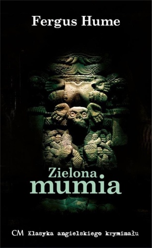 Zielona mumia, Fergus Hume