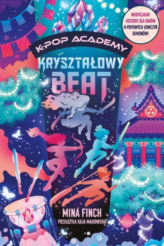 K-Pop Academy T.3 Kryształowy beat, Mina Finch