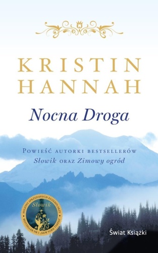 Nocna droga pocket, Kristin Hannah