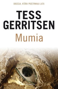 MUMIA, TESS GERRITSEN
