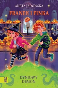 FRANEK I FINKA T.3 DYNIOWY DEMON, ANETA JADOWSKA
