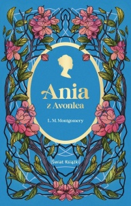ANIA Z AVONLEA, LUCY MAUD MONTGOMERY