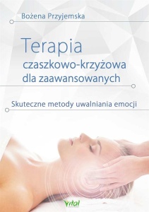 TERAPIA CZASZKOWO-KRZYŻOWA DLA ZAAWANSOWANYCH