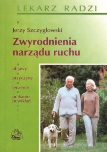 ZWYRODNIENIA NARZĄDU RUCHU PZWL