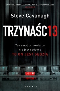 TRZYNAŚCIE, STEVE CAVANAGH
